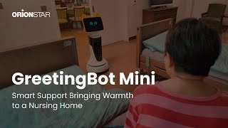 Meet Mini: Smart Support Bringing Warmth to a Nursing Home