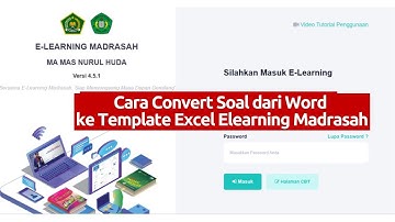 Cara Convert Soal dari Word ke Template Excel elearning Madrasah