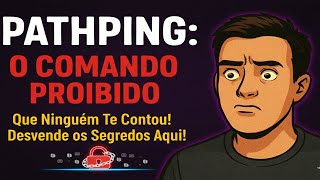 Pathping Reveals Everything Your Internet Hides!