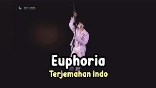 Jungkook (방탄 소년단) - Euphoria | Terjemahan Indo/INDOSUB