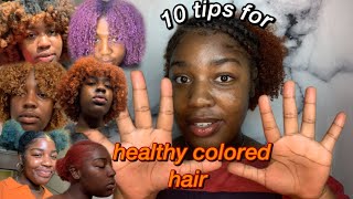 how to keep colored natural hair sorta healthy