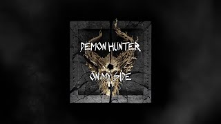 Demon Hunter- On My Side (Visualizer)