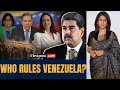LIVE| Maduro, Delcy Rodriguez or Machado: Who Rules Venezuela?  | Vantage With Palki Sharma