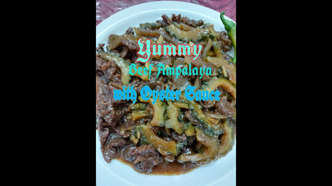 Beef Ampalaya with Oyster Sauce YouTube
