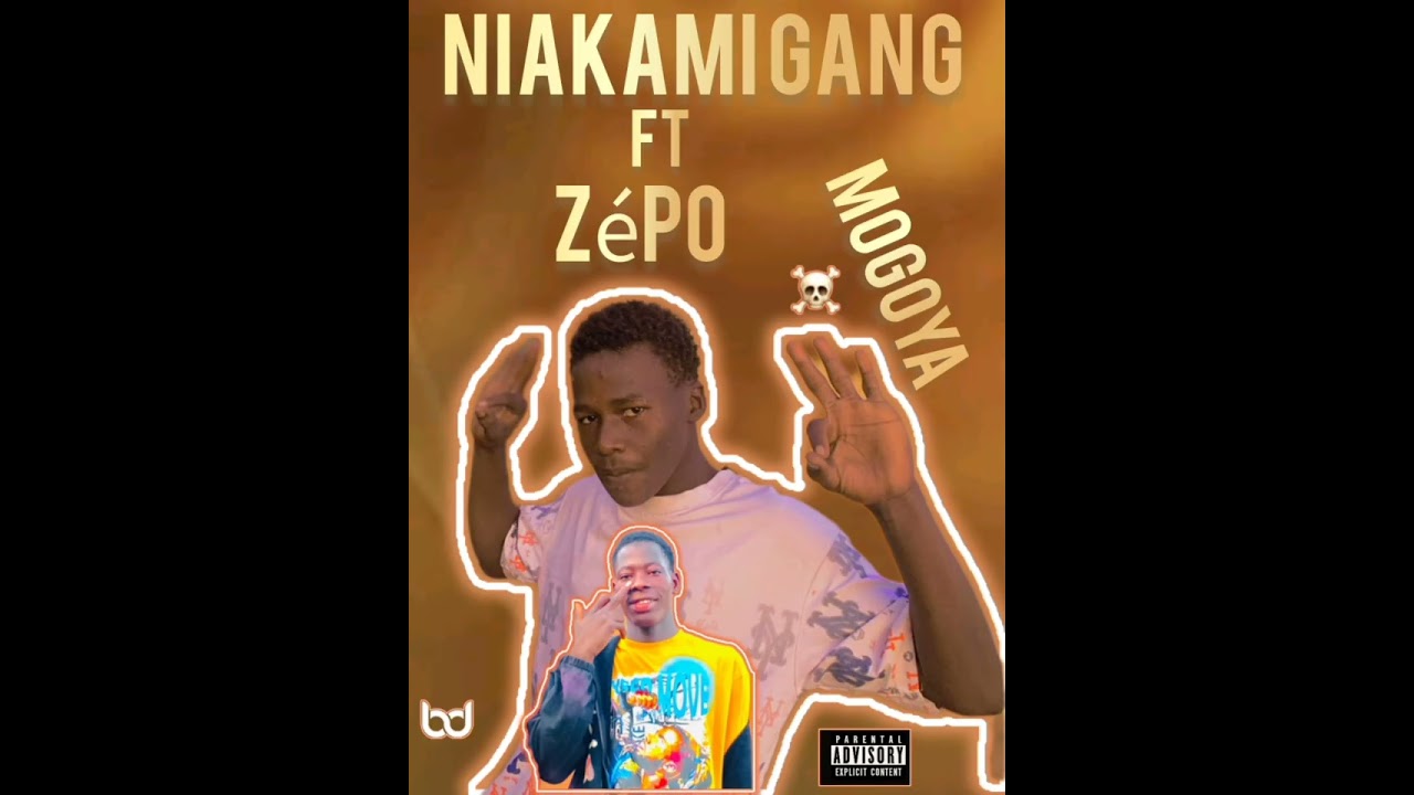 NIAKAMI_GANG- FT_Zépo-_-MOGOYA_-AUDio-_-officiel-_2025
