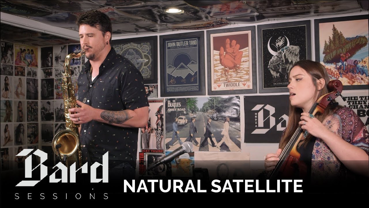 Natural Satellite | Gratitude || Bard Sessions