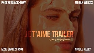 je t'aime experimental film trailer