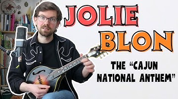 Jolie Blon - The Cajun National Anthem - Mandolin Lesson