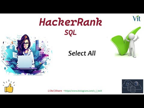 SQL-3 | Select All | HackerRank Solutions | VITechTalks @vitechtalks| HackerRank SQL
