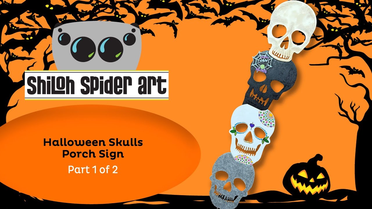 Let's Paint Halloween Porch Sign Skulls Part 1 of 2