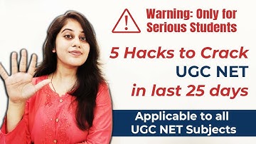 5 HACKS/tips to Qualify UGC NET *in last 25 days*  | UGC NET preparation strategy in last month|