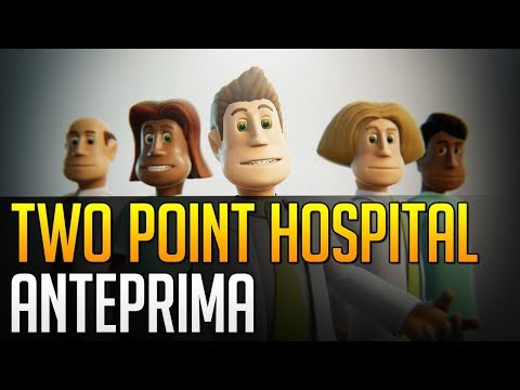 Video: Il Superbo Successore Spirituale Del Theme Hospital, Two Point Hospital, Arriverà Su Console 