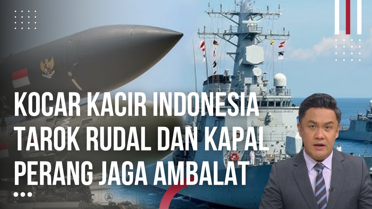 Kepung Ambalat! DPR Malaysia Ngotot, Indonesia Kirim Rudal Balistik & Kapal Perang!