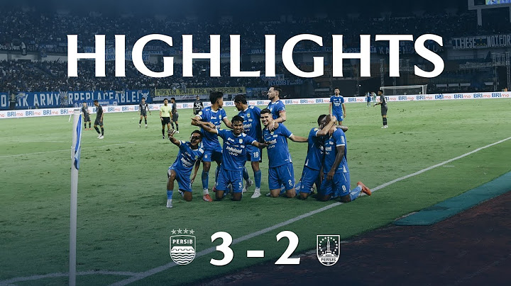 Sempurnakan Juara, PERSIB Menang di Laga Pamungkas | Highlight PERSIB 3-2 Persis Solo