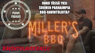 Miller's BBQ - helmi Hämeenlinnan kupeessa. Yksi Suomen parhaimpia bbq-ravintoloita?