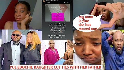 Yul Edochie Daughter Danielle Cut Chain👉 My Mother Has Moved On And She's Fine