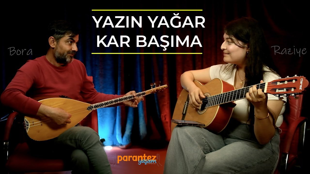 Yazın Yağar Kar Başıma | Raziye & Bora | Akustik