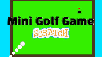 Mini Golf Game | Scratch Tutorials