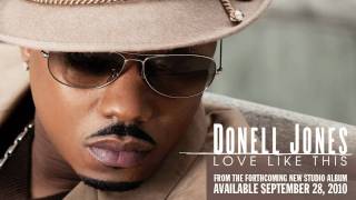 Video thumbnail of "Donell Jones "Love Like This" from forthcoming album LYRICS"