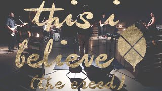 For All Seasons - This I Believe (The Creed) (Live Sessions, Vol 1) chords