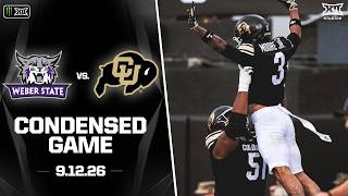Weber State vs. Colorado Condensed Game | 2026 Monster Energy Big 12 Football