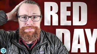 Red Day Recap