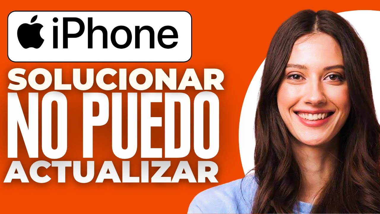 Solucionar No Puedo Actualizar Mi Iphone (2025) - YouTube