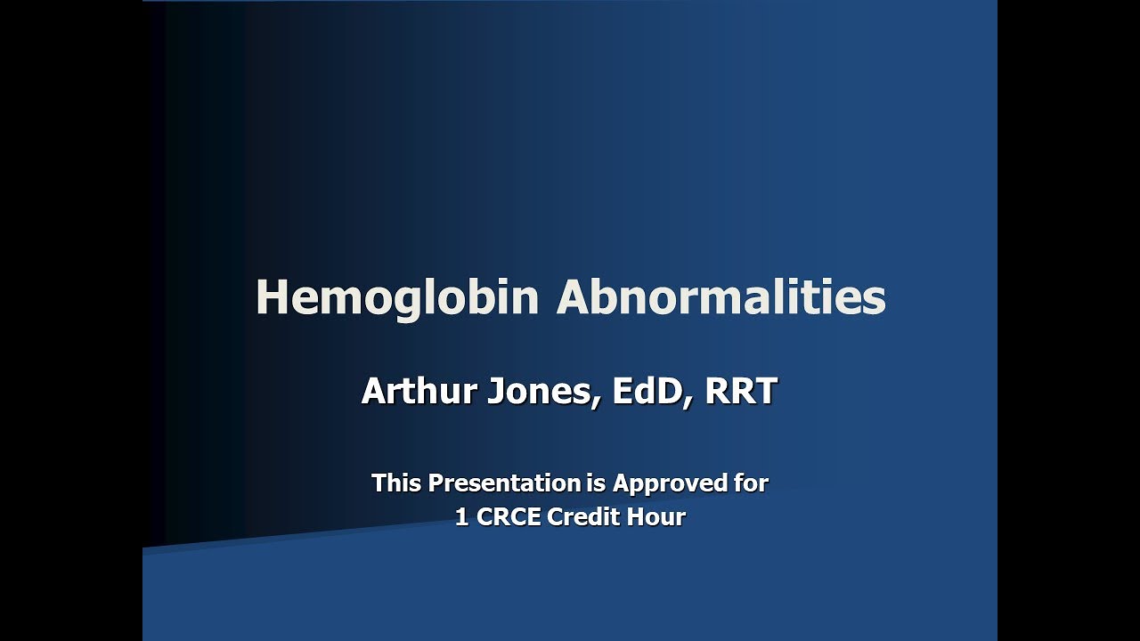 Hemoglobin Abnormalities