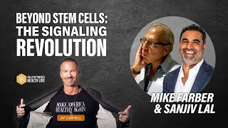 FOH Live: Beyond Stem Cells: The Signaling Revolution with Mike Farber & Sanjiv Lal