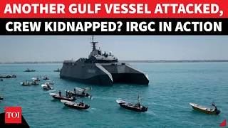 HORMUZ SHOCKER: IRGC ‘GRABS’ UAE Vessel; Trump’s Navy Powerless To Act As Iran Tightens Grip