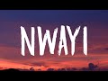 CKay - nwayi (Lyrics)