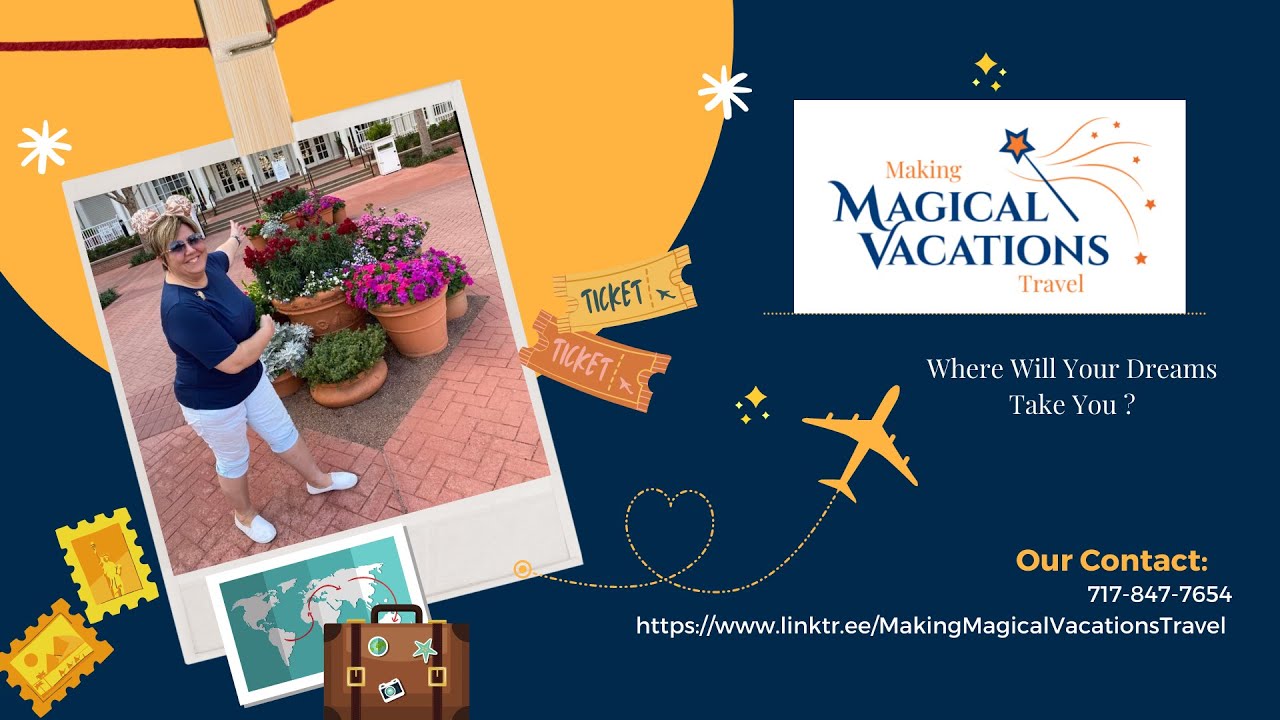 making magical vacations travel