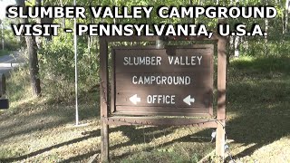 SLUMBER VALLEY CAMPGROUND VISIT PENNSYLVANIA