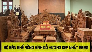 Bộ Bàn Ghế Rồng Đỉnh Gỗ Hương Đẹp Nhất 2020 | Đồ Gỗ Thu Tú