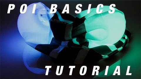 GloFX Tutorial: The Basics of Poi