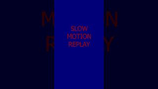 Slow Motion Added What Else Could He Have Done ?