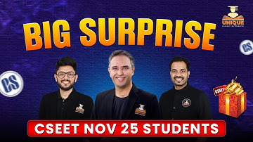 Great News for CSEET November 2025 Students! | Unique Academy’s Big Surprise 🎁