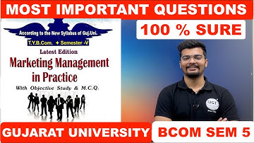 Marketing Management | Most Important Questions | Bcom Sem 5 | Gujarat University | UGT