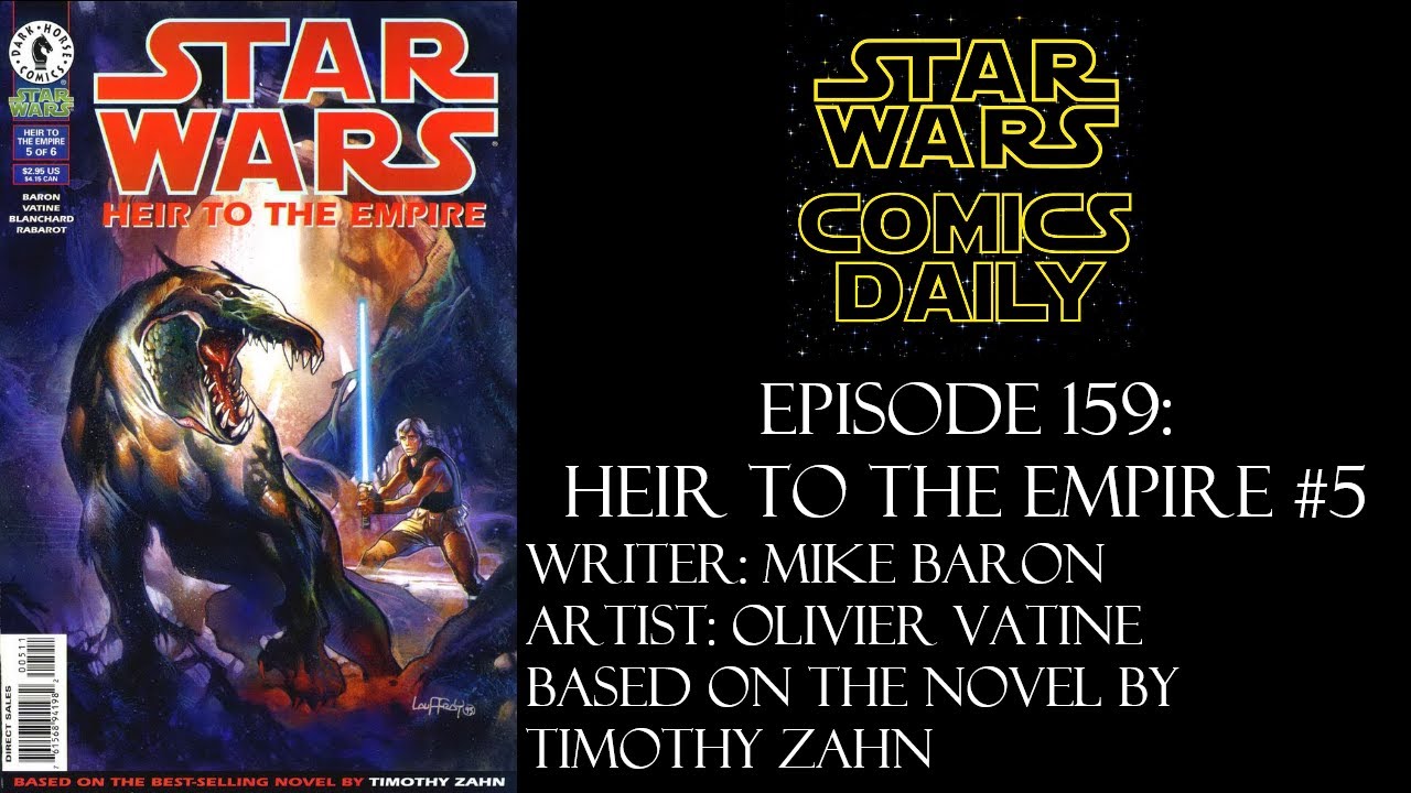 Episode 159: Heir to the Empire #5