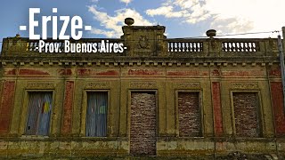 Quedan solamente 30 habitantes en este pueblo | Erize, Provincia de Buenos Aires