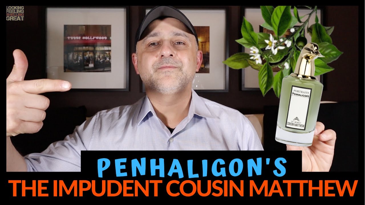 Penhaligon's The Impudent Cousin Matthew Fragrance Review