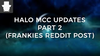 HALO MCC UPDATE PART 2
I may have called Frankie Frank OConnor at some point. No idea if they are the same person also im tired :P
Reddit post: https://www.reddit.com/r/halo/comments/77q13s/halo_mcc_what_happened_and_what_happens_next/
►My Discord: https://discord.gg/0mvpHY8q4rn9teeW (NSFW)
Check out my social Media pages here!
►My Facebook: https://www.facebook.com/ClassyhamYT
►My Twitter: https://twitter.com/ClassyHam
►My Twitch: https://www.twitch.tv/theclassyham
Halo © Microsoft Corporation. Halo was created under Microsoft’s “Game Content Usage Rules” using assets from Halo, and it is not endorsed by or affiliated with Microsoft. HALO MCC UPDATE PART 2