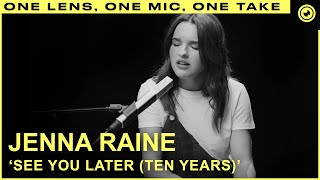 Jenna Raine - see you later (ten years) (LIVE) ONE TAKE | THE EYE Sessions
