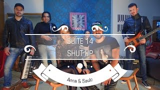 Video thumbnail of "Anna e Saulo - (Mashup - Suite 14 & Shut Up‬)"