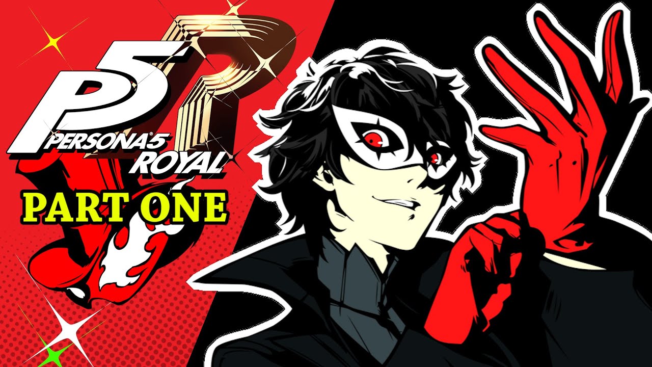 My Name is Johnny Anime. Let's Play ALL of Persona 5 Royal. The Full ...