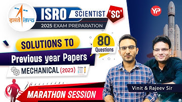 Marathon session, ISRO Mechanical 80 Q