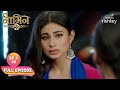 Shivangi ने किया Rocky से अपने प्यार का इज़हार | Naagin S2 | नागिन S2 | Full Episode | Ep. 3