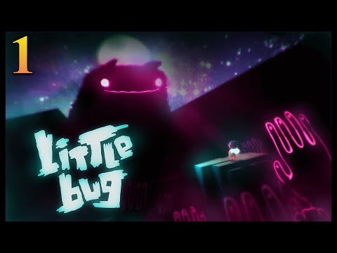 Little Bug | Прохождение # 1