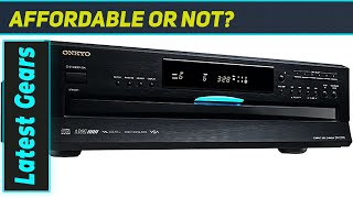 Onkyo DXC390: The Ultimate CD Changer Experience?
