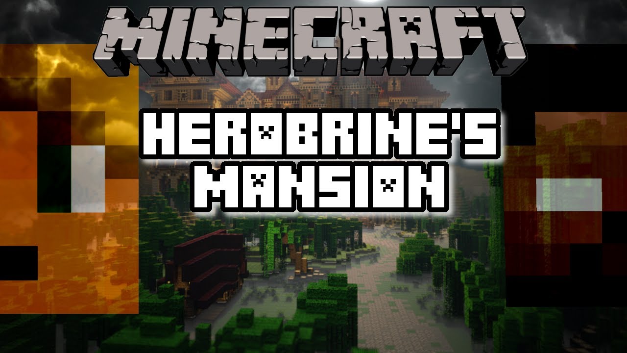 Minecraft Herobrines Mansion episode 1 "welcome to the terror" - YouTube